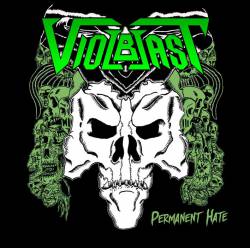 Violblast : Permanent Hate